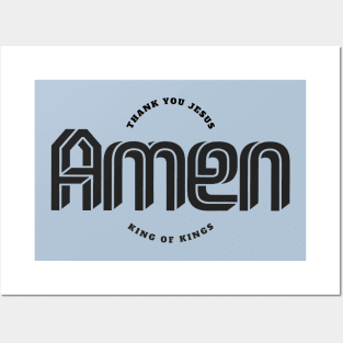 Amen - Thank you Jesus, King of Kings Posters and Art